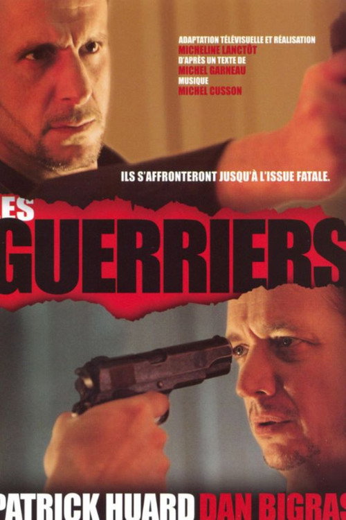 Les Guerriers Poster