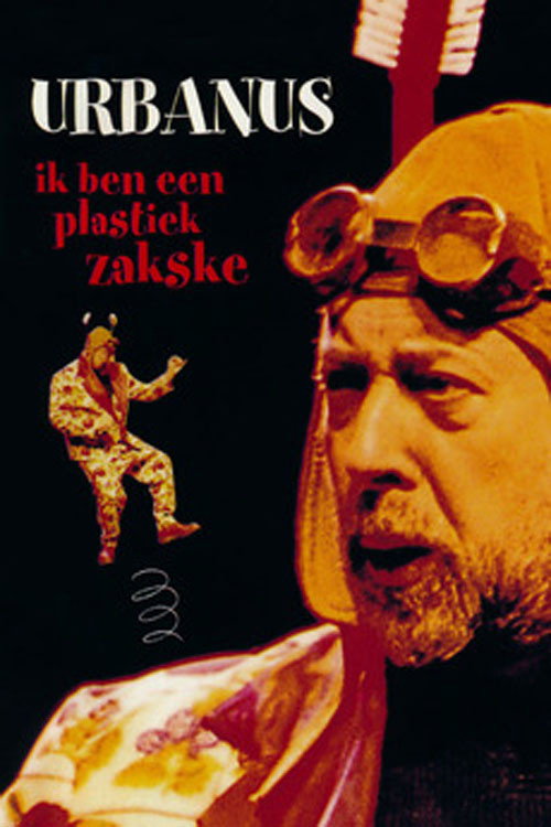 Urbanus: Ik Ben Een Plastiek Zakske Poster