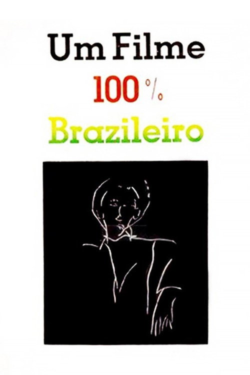 Um Filme 100% Brasileiro Poster