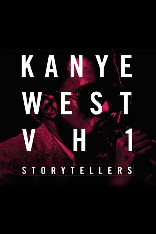 Kanye West: VH1 Storytellers Poster