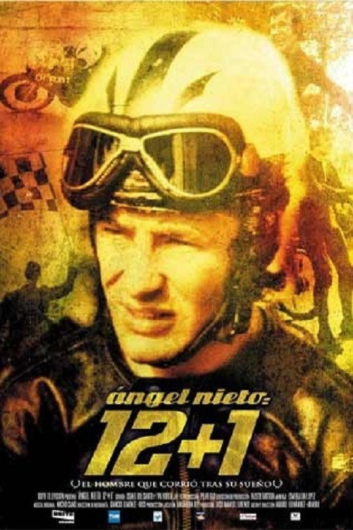 Ángel Nieto: 12+1 Poster
