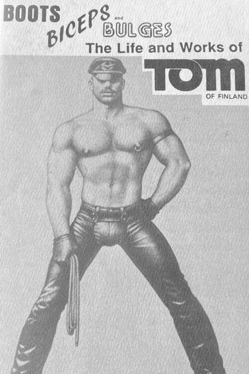 Boots, Biceps and Bulges: The Life & Works of Tom of Finland Poster