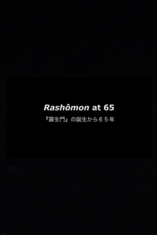 Rashômon at 65 Poster