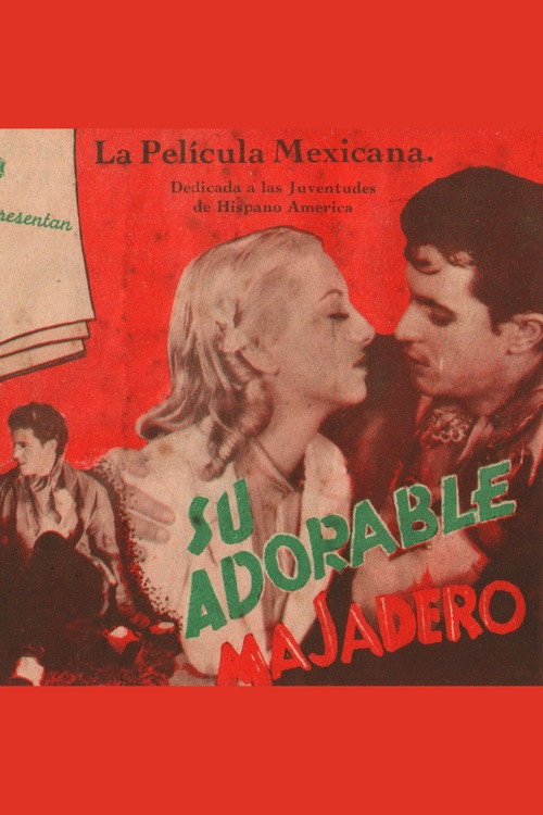 Su adorable majadero Poster