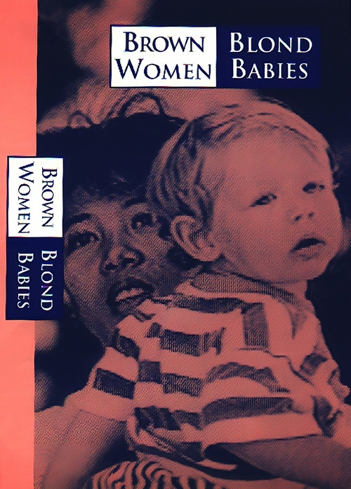 Brown Women, Blond Babies Poster