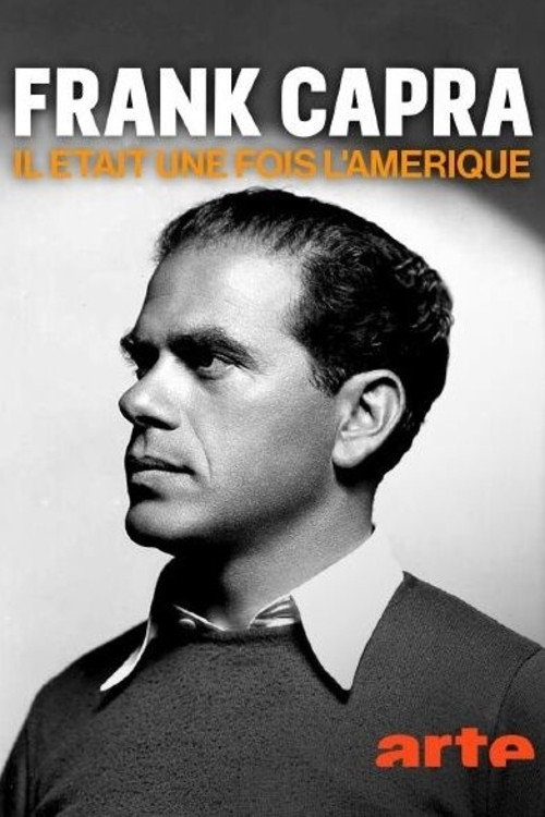 Frank Capra, il était une fois l'Amérique Poster