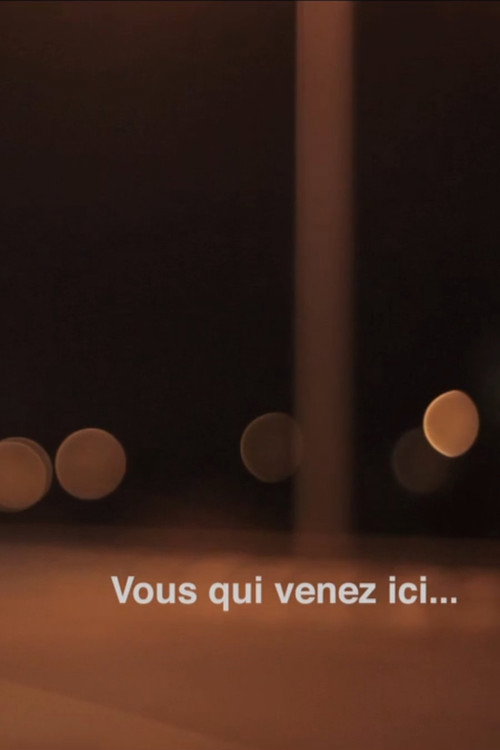 You Who Come Here... Poster