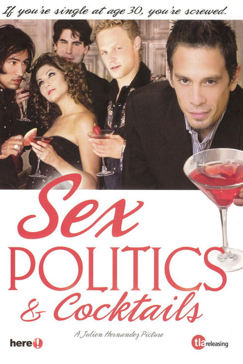 Sex, Politics & Cocktails Poster
