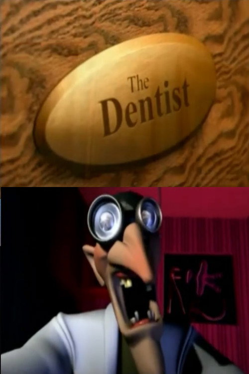 The Dentist Poster
