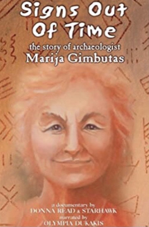Signs Out of Time: The Life of Archaeologist Marija Gimbutas Poster