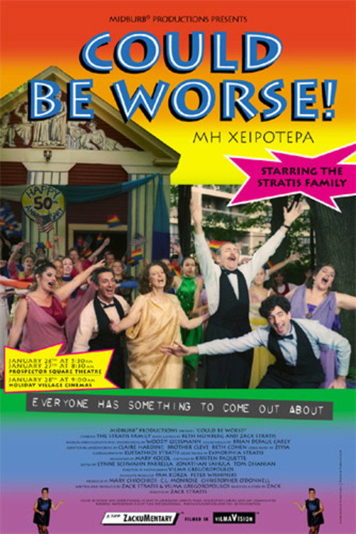 Could Be Worse! Poster