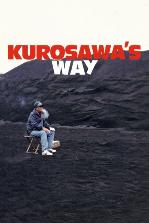 Kurosawa's Way Poster