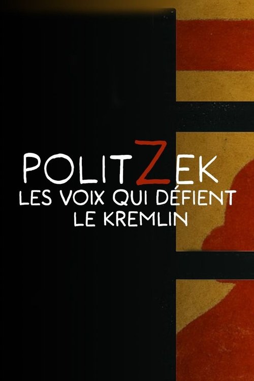 Politzek, the voices that challenge the Kremlin Poster