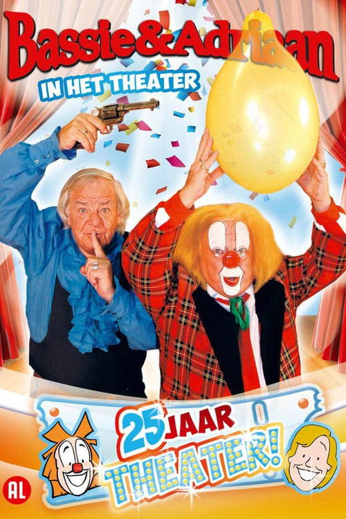 Bassie & Adriaan: In het Theater - 25 Jaar Theater Poster