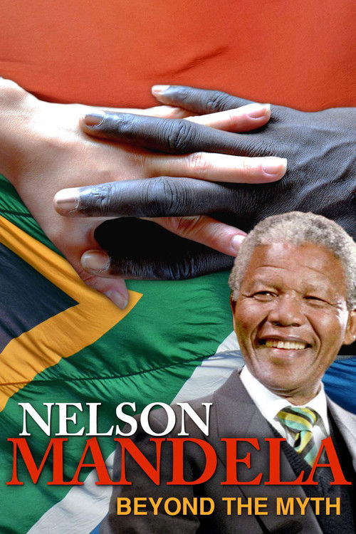 Nelson Mandela, Beyond the Myth Poster