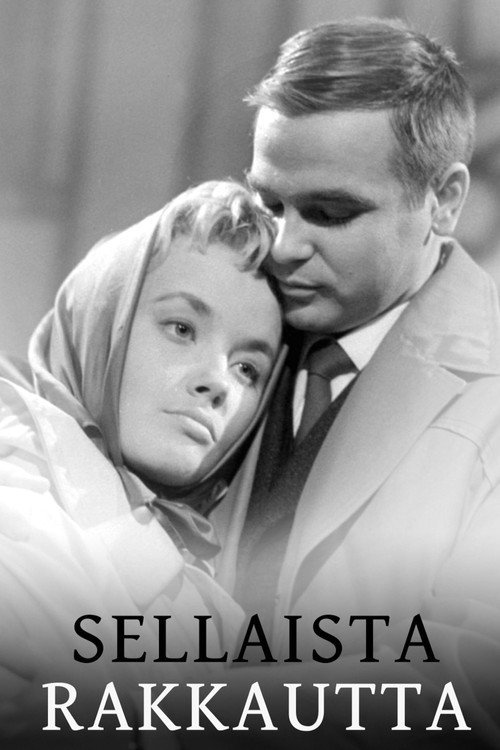 Sellaista rakkautta Poster
