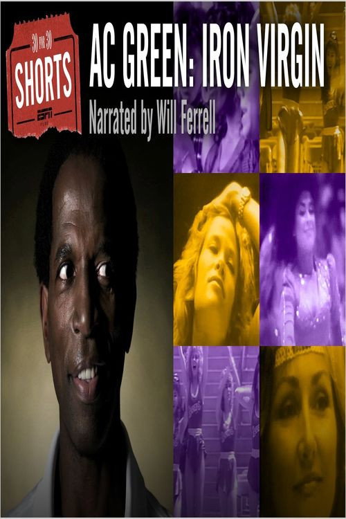 A.C. Green: Iron Virgin Poster