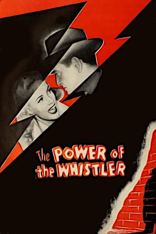 The Power of the Whistler Poster