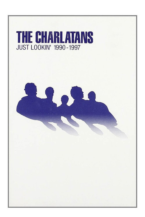 The Charlatans: Just Lookin' 1990-1997 Poster