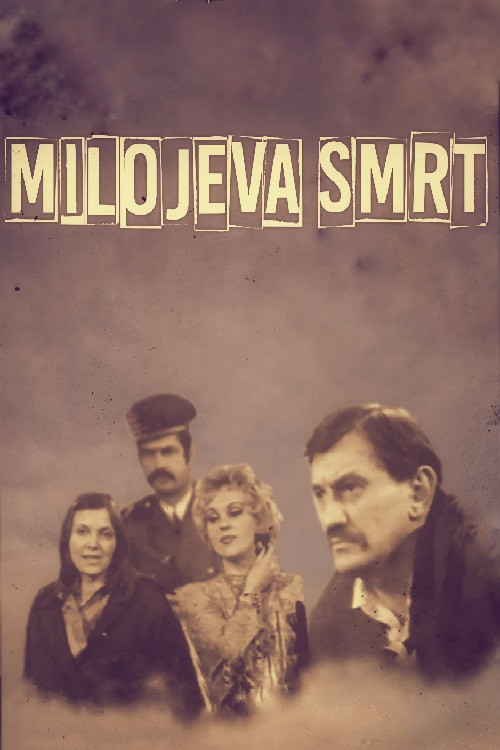 Miloje's Death Poster