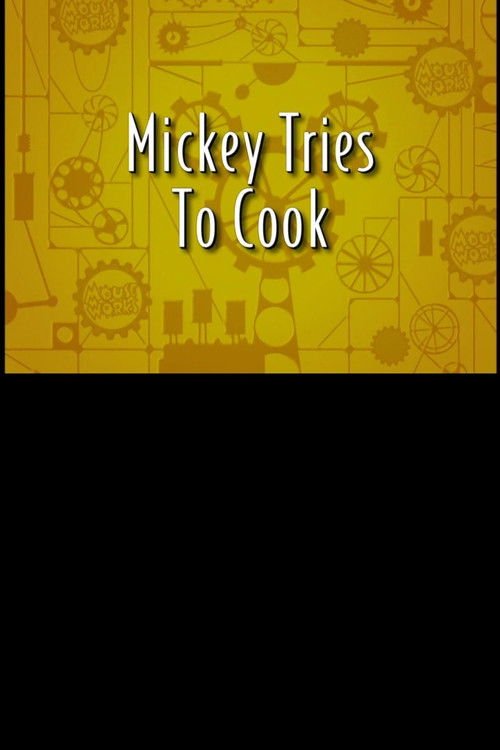 Mickey Mouse Tries To Cook Poster