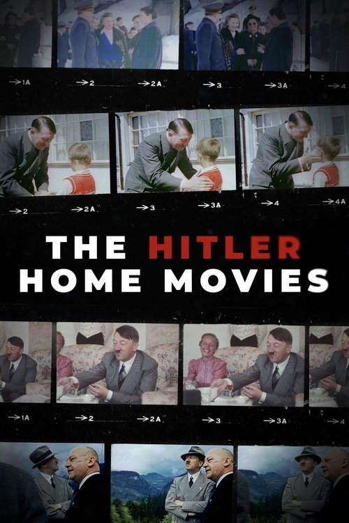 The Hitler Home Movies Poster
