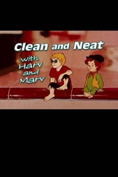 Clean and Neat with Harv and Marv (Second Edition) Poster