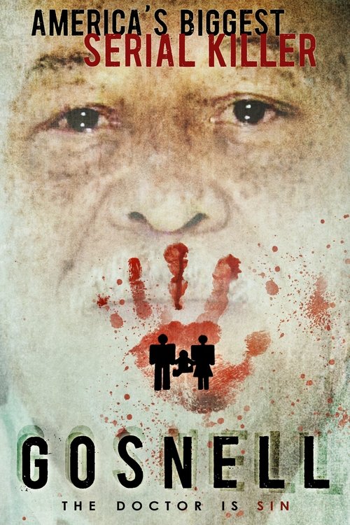 Gosnell: The Trial of America's Biggest Serial Killer Poster