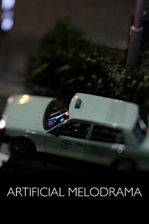 Artificial Melodrama Poster