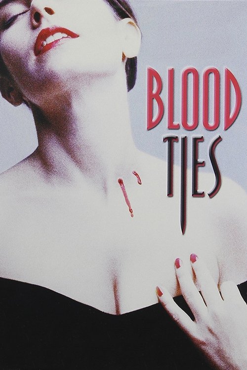 Blood Ties Poster