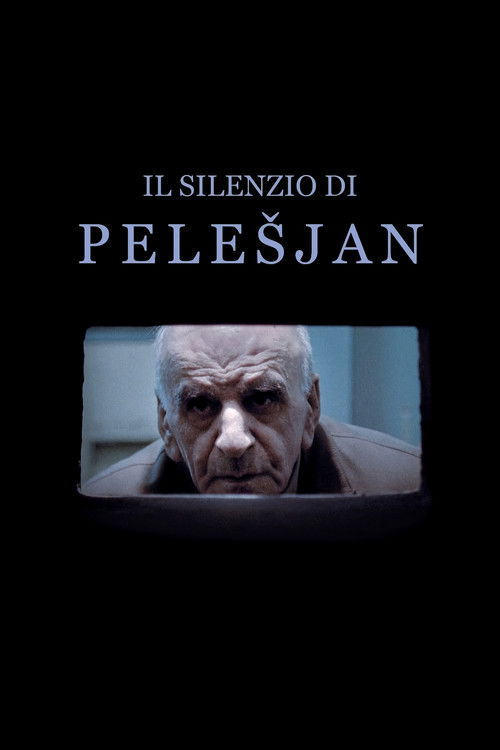 The Silence of Pelešjan Poster