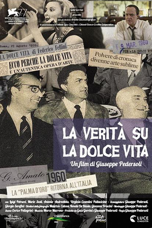 The Truth About La Dolce Vita Poster