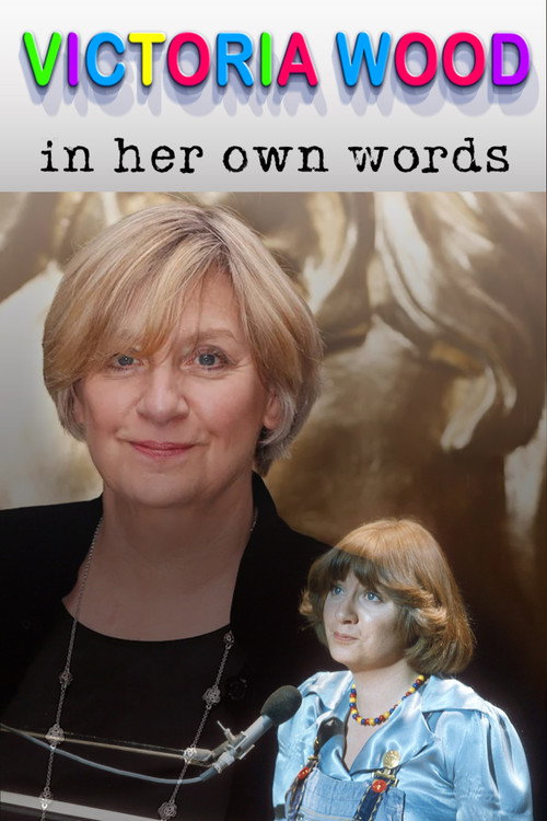 Victoria Wood In Her Own Words Poster