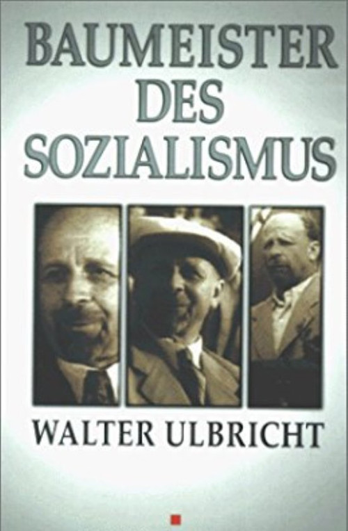 Baumeister des Sozialismus Walter Ulbricht Poster
