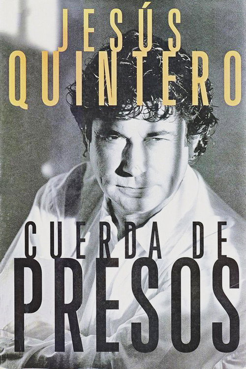 Cuerda de presos Poster
