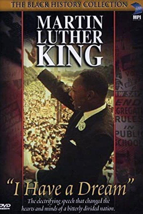 Martin Luther King, Jr: I Have a Dream Poster