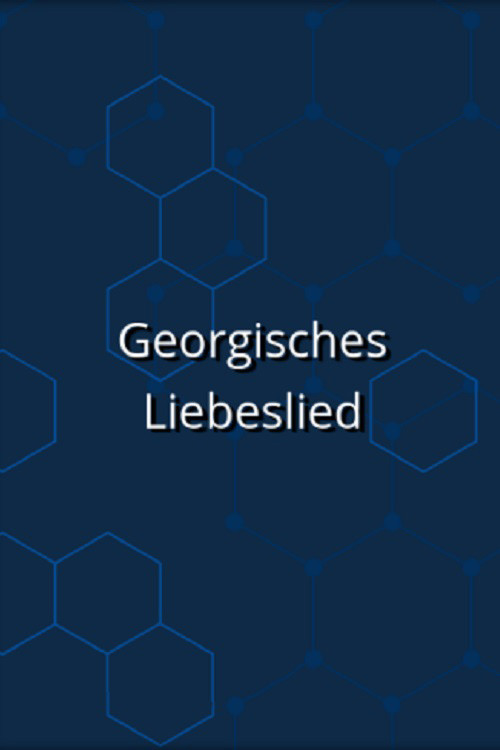 Georgisches Liebeslied Poster