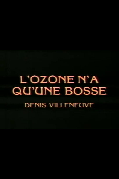 L'ozone n'a qu'une bosse Poster