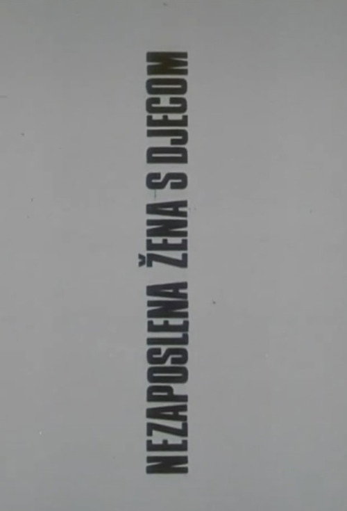 Unemployed Woman With Children Poster