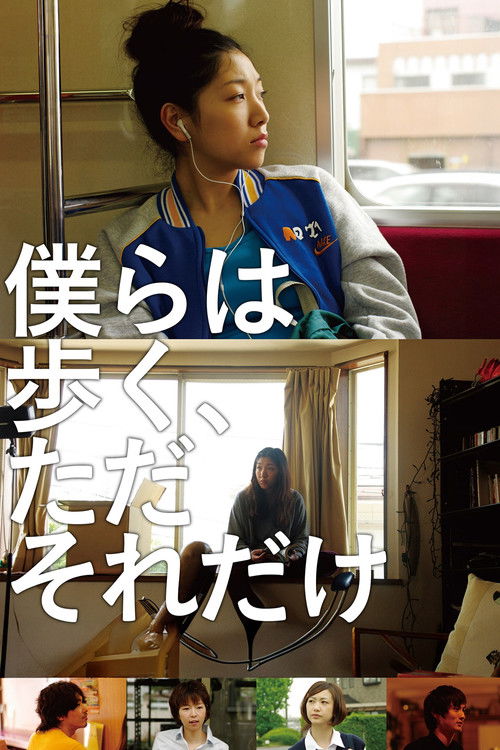 We'll Keep Walking, That's All Poster