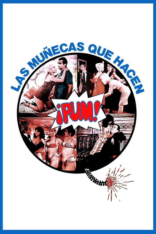 Las muñecas que hacen ¡pum! Poster
