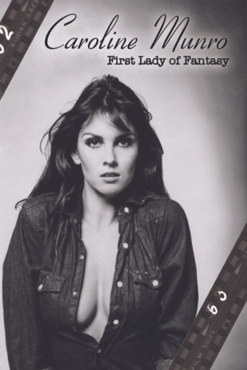 Caroline Munro: First Lady of Fantasy Poster