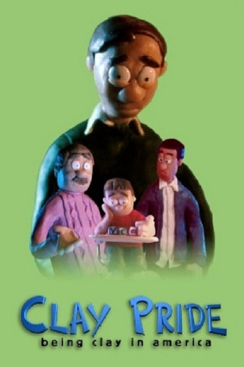 Clay Pride: Being Clay in America Poster