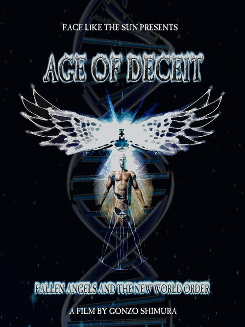 Age of Deceit: Fallen Angels and the New World Order Poster