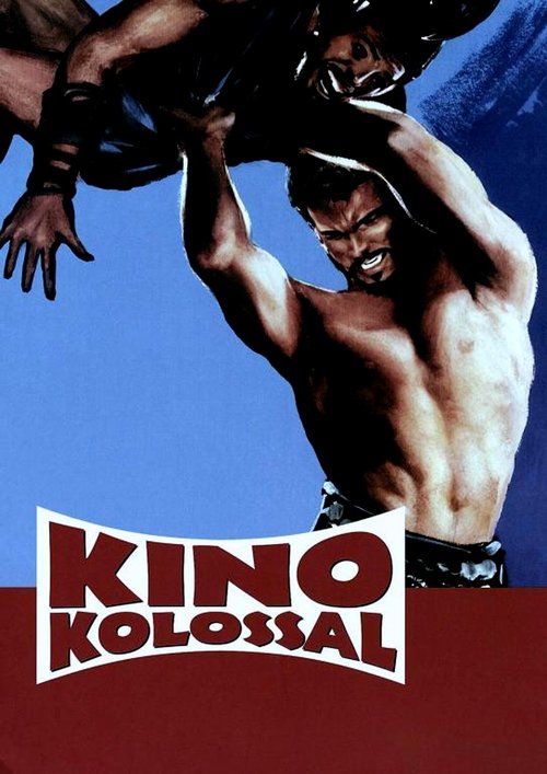Kino kolossal - Herkules, Maciste & Co Poster