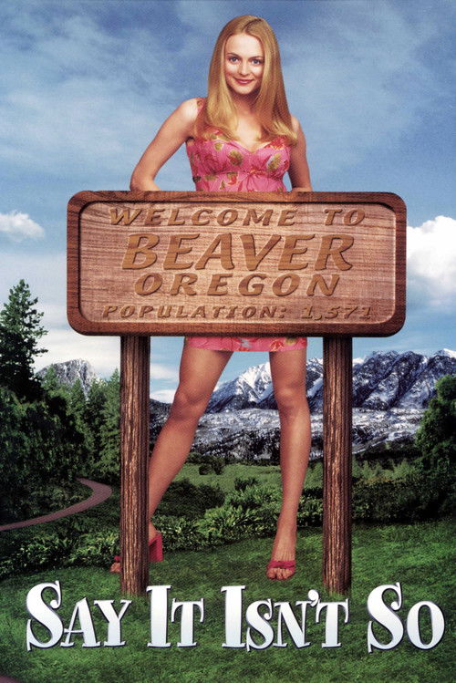 Say It Isn't So Poster