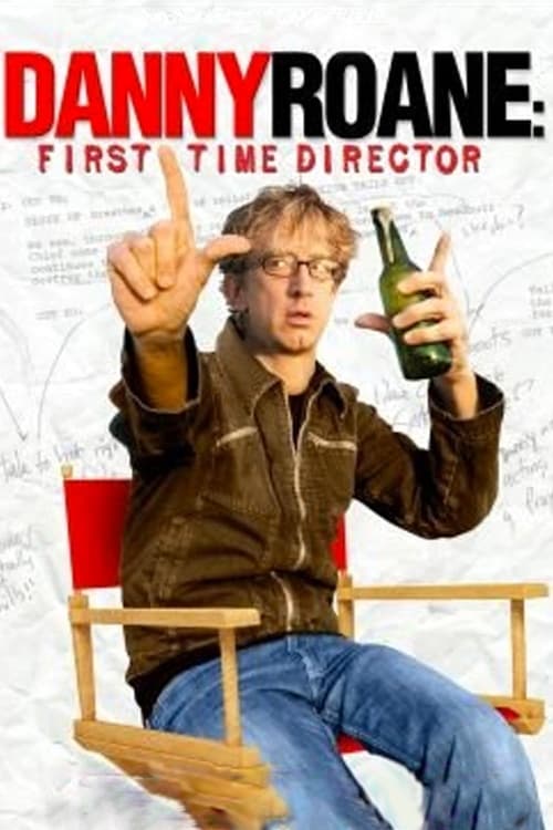 Danny Roane: First Time Director Poster