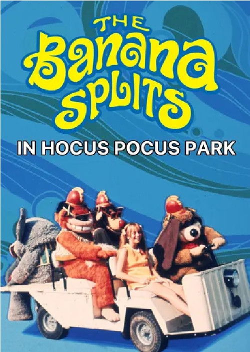 The Banana Splits in Hocus Pocus Park Poster