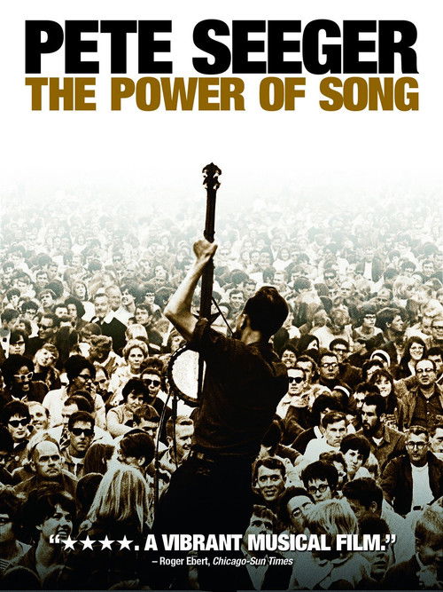 Pete Seeger: The Power of Song Poster