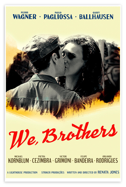 We, Brothers Poster